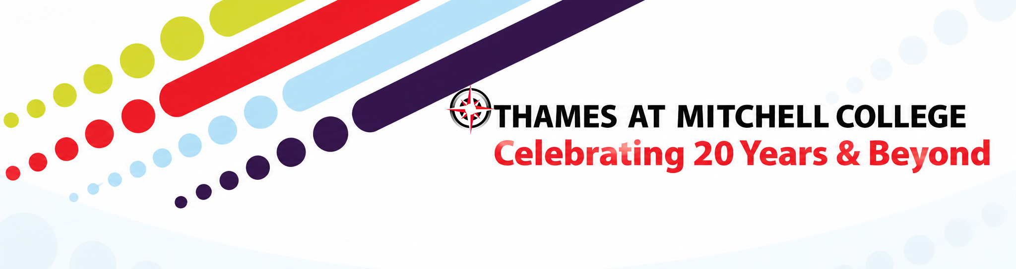 Thames at Mitchell College — Celebrating 20 Years & Beyond