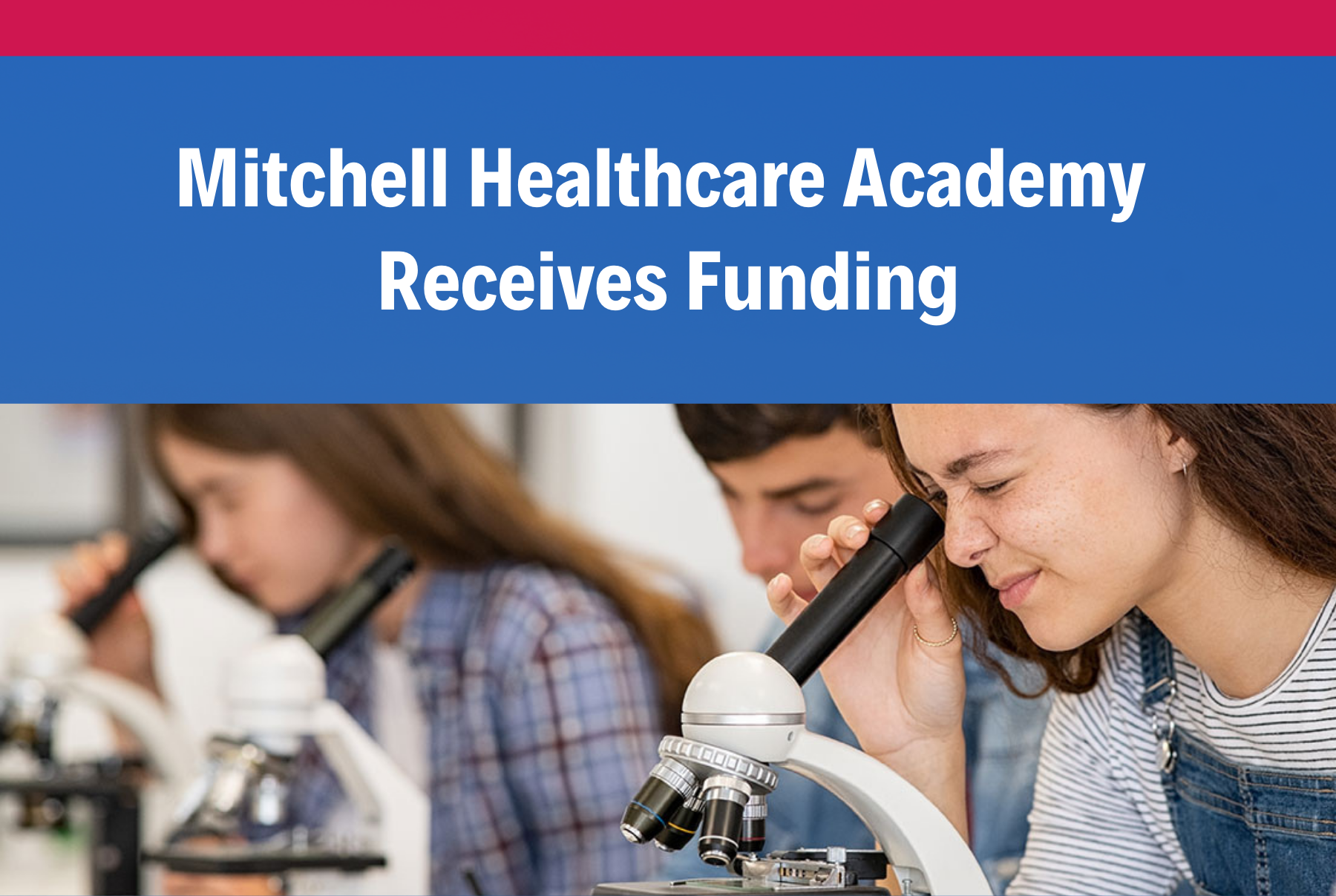 Mitchell Healthcare Academy Receives Funding